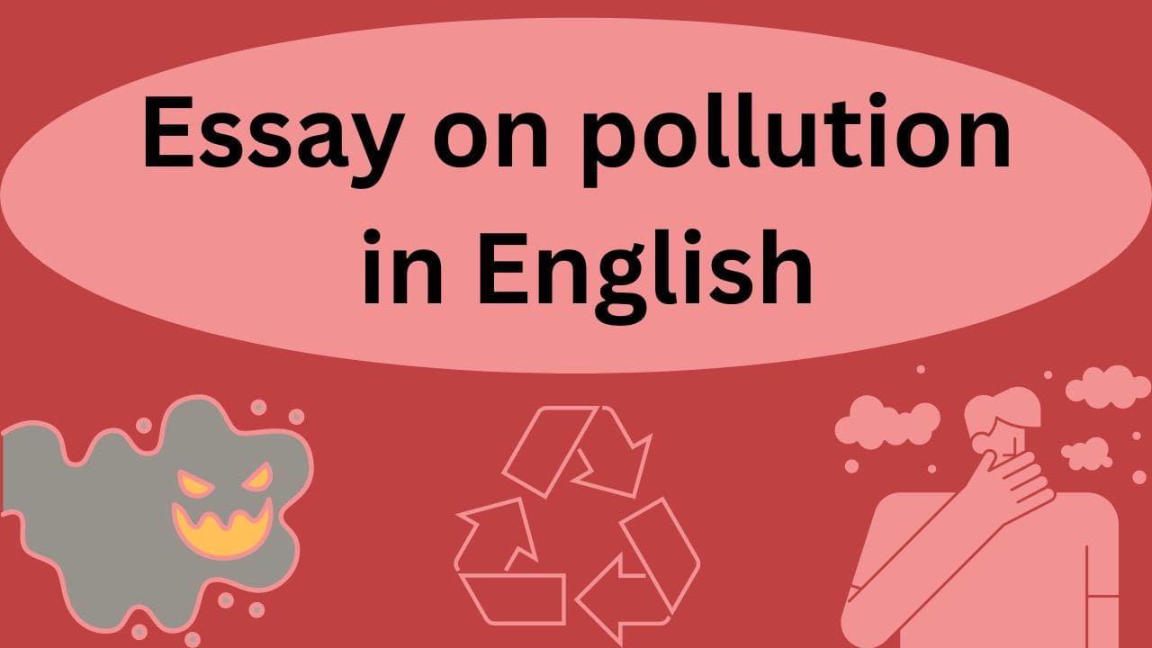 essay on pollution translate in english